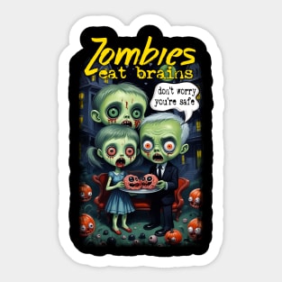 Zombies Eat Brains Sticker